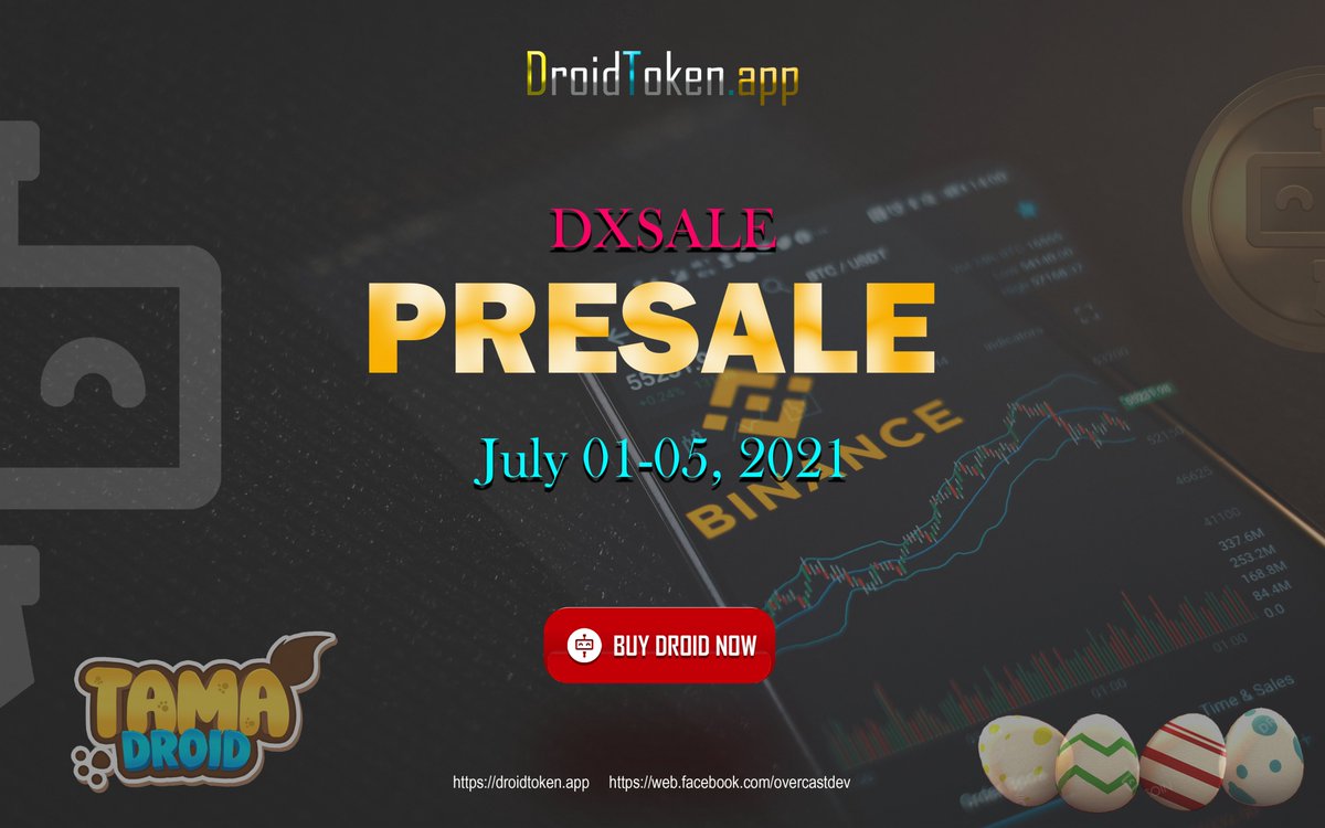 Droid Presale will start on July 01 up to July 05.  DXSale link is available on droidtoken.app.

Direct Link: dxsale.app/app/pages/defi…

Watch out for the PRESALE! Get your DRD Tokens! 

#droid #droidtoken #overcastgames #BSC  #Binance #cryptocurrency #mobilegames #Crypto