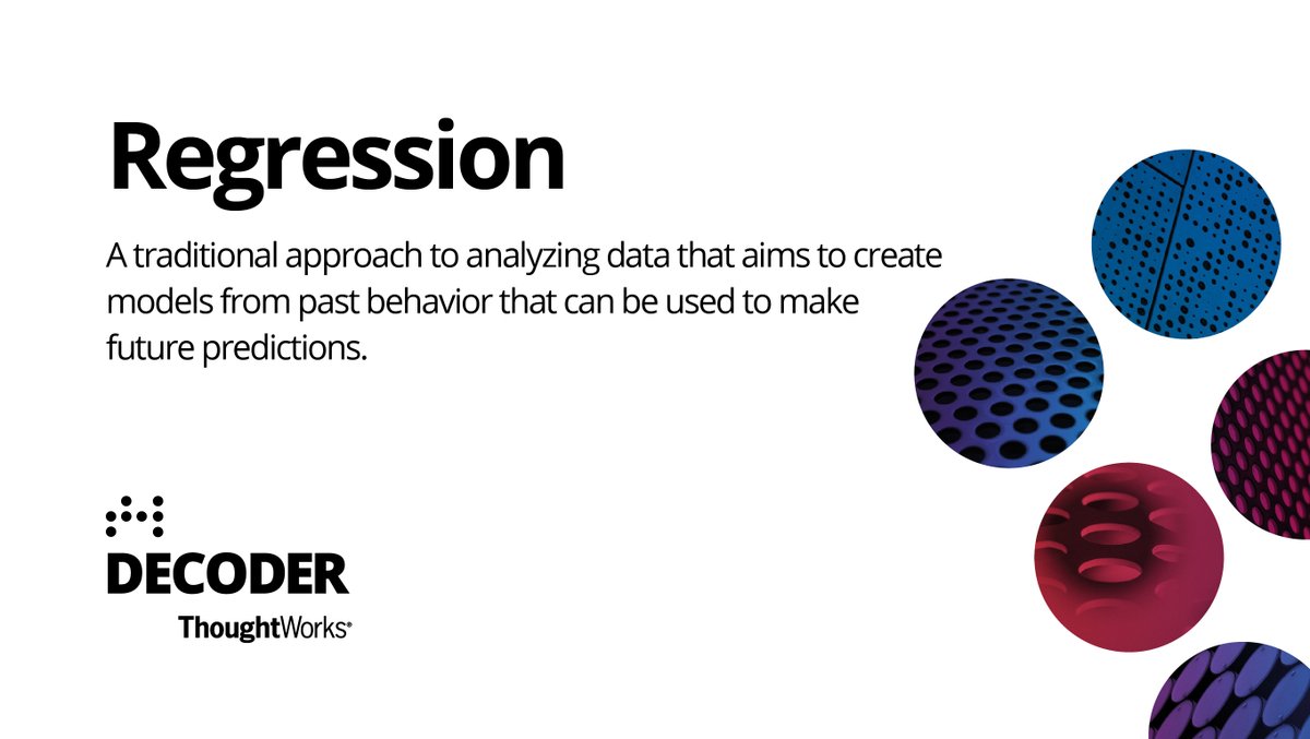 thoughtworks's tweet image. Heard of #Regression when analyzing data? Check out our decoded term of the day! We have curated the A-Z guide to technology for business leaders. Learn more: #TWDecoder thght.works/3x2SUz2.