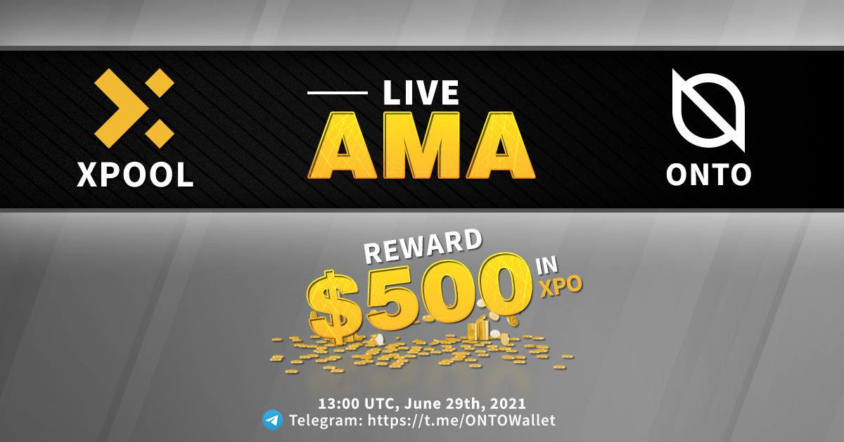 ⌛️Don't miss our AMA with <a href="/ONTOWallet/">ONTO Wallet - Web3 Gateway</a> today at 13:00 UTC!
💰Grab your chance to give us your questions and gain huge reward- $500 in XPO. 
🏠Get ready at t.me/ONTOWallet
#Xpool #XPO #BSC #Binancechain