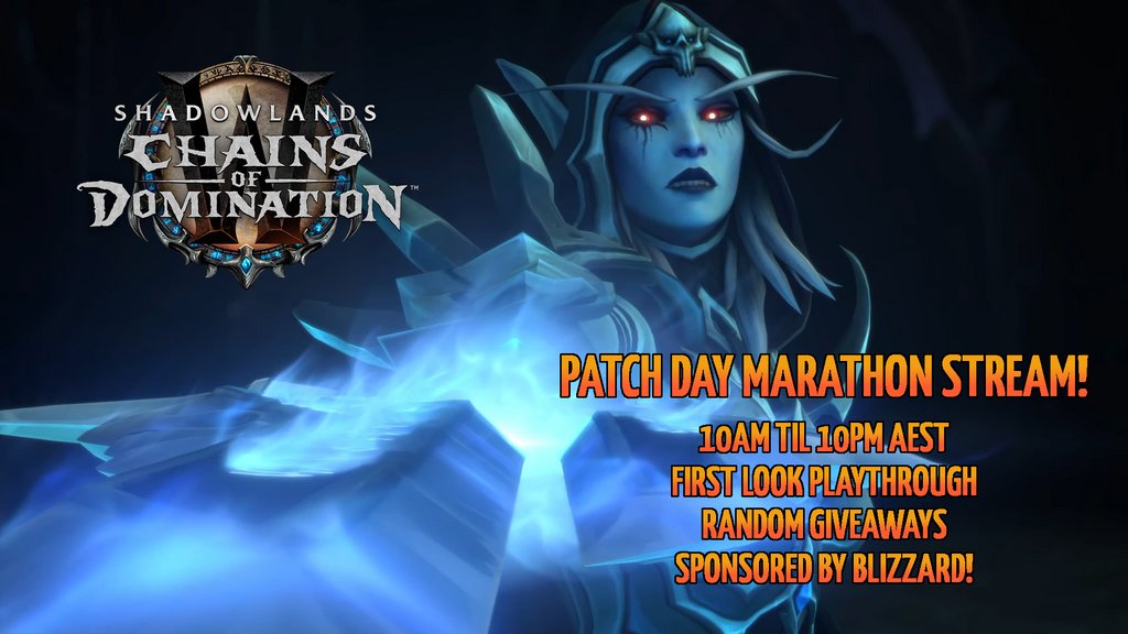 Fiamma_29's tweet image. Tomorrow is Patch Day.

TOMORROW.

See you at 10am AEST? 😉😁
🎉 #Warcraft 🎉 #ChainsOfDomination 🎉
