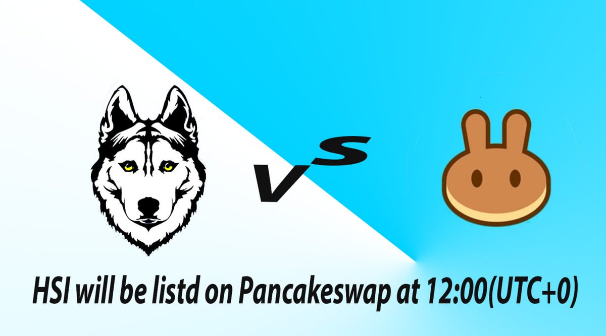 🌙🌙🌙We are pleased to announce that our token (HSI) will be listed on Pancakeswap in 7 hours (June 29th 12:00 UTC+0).

🌀Pancakeswap: exchange.pancakeswap.finance/#/swap?outputC… 

🌐Website: huskyinu.app

Contract address: 0xE2ef850a65b052c481f3B2AD6091A5A5C4bbA90c

#HSI #BSC