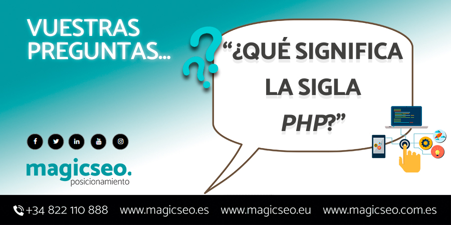 magicseoweb's tweet image. 💬 "¿QUÉ SIGNIFICA LA SIGLA #PHP"? 💬
#HypertextPreprocessor. Se utiliza fundamentalmente para realizar #páginasweb dinámicas y es procesado en servidores.
📧 hola@magicseo.es
#bigdata #markets #creativity #digitalmarketing #ecommerce #mobilemarketing #marketing