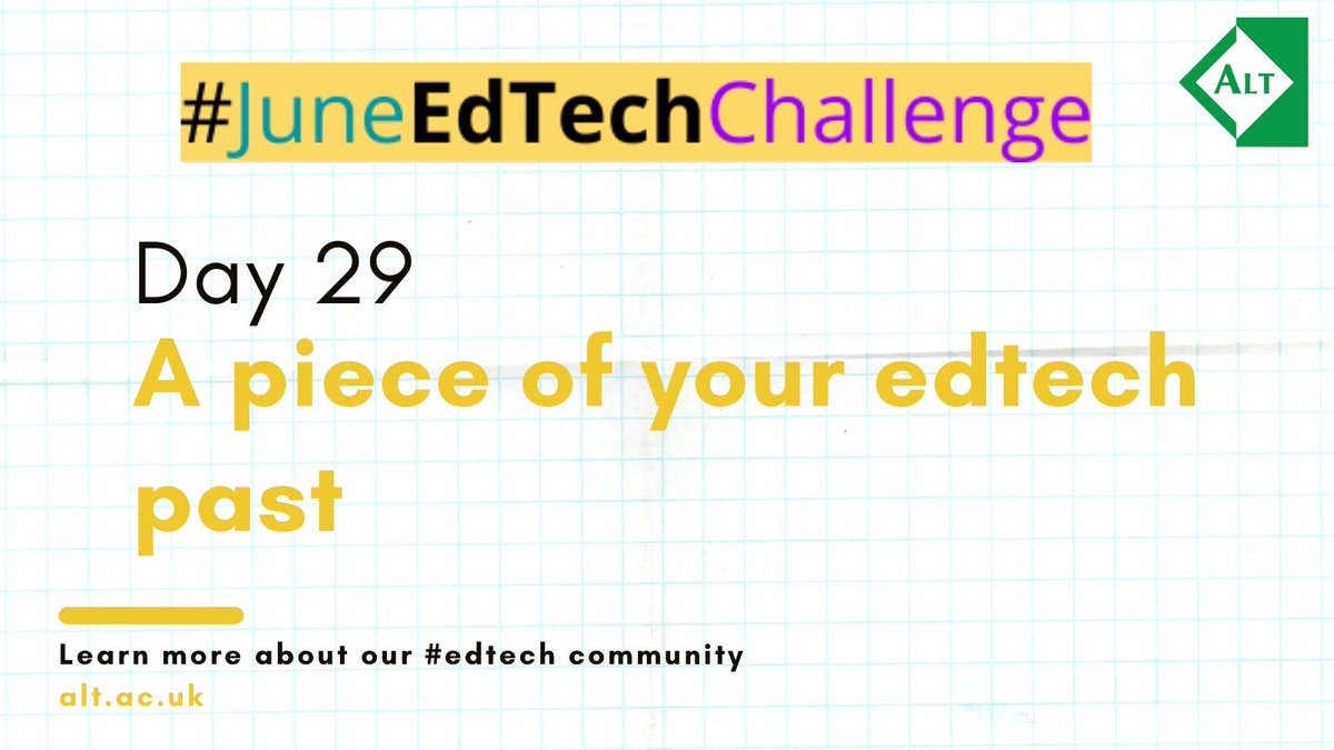 A_L_T's tweet photo. As we near the end of our twitter challenge we want you to reflect back by asking you to tweet a piece of your edtech past  #JuneEdTechChallenge #altc https://t.co/T9UY5XmSqq