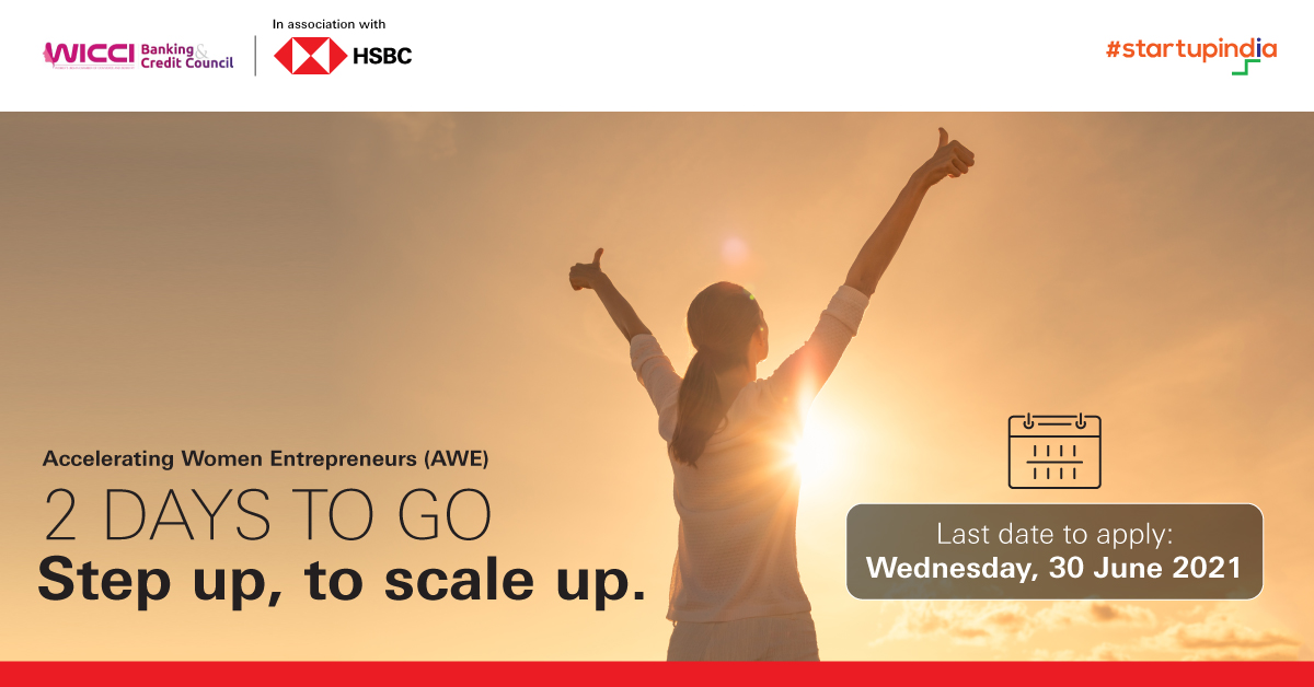 2 Days to go: Women Entrepreneurs in India - Startup India in partnership with <a href="/HSBC_IN/">HSBC India</a>  &amp; WICCI BCC brings to you an exclusive opportunity to scale and grow your startups. Apply for the Accelerating Women Entrepreneurs program now! Link: lnkd.in/g8Mu4DW