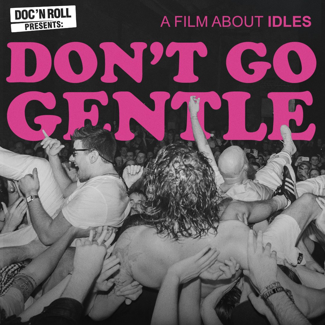 ShowcaseCinemas's tweet photo. From Friday, join us for DON'T GO GENTLE : A FILM ABOUT @Idlesband: A deep, candid dive into the struggles and joys that make them the band they are today.

Film 🎟️ https://t.co/rlFfzgPARP 
Film + Q&amp;A 🎟️ https://t.co/2WLWe7JQuy

@DGGfilm
@AFGANGAF https://t.co/YlxCpJJiYt