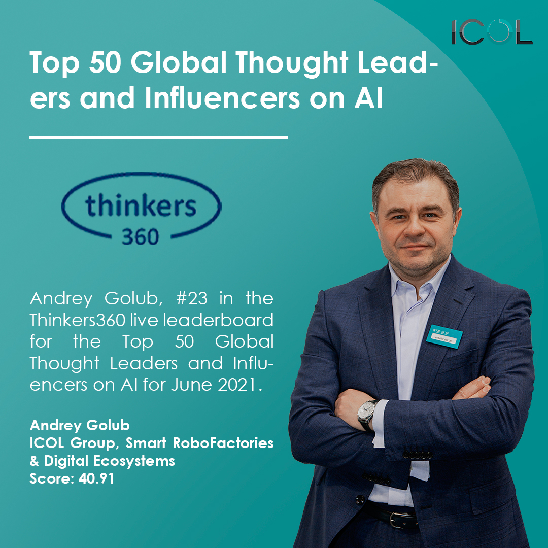 icolgroup's tweet photo. Andrey Golub, ICOL's Head of AI+3D R&amp;D and General Manager x ICOL Italia, #23 in the Thinkers360 live leaderboard for the Top 50 Global Thought Leaders and Influencers on AI for June 2021. Congratulations! https://t.co/UrAC5OIJwi