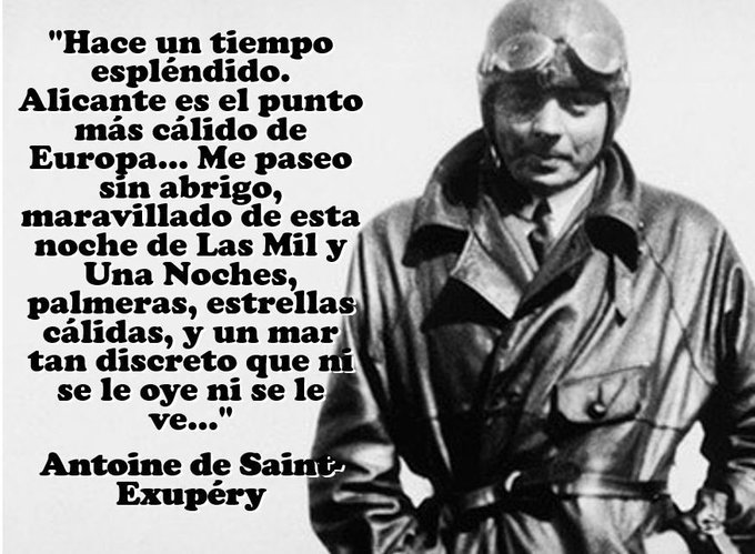 UA_Universidad's tweet photo. ¿Sabías que Antoine de Saint-Exupéry aterrizó en el aeródromo que hoy es el campus de la #UA?
Nacía un día como hoy en el año 1900. 
Compartimos lo que el autor de 'El Principito' escribió sobre Alicante 😍 https://t.co/DxzSAfT5QV