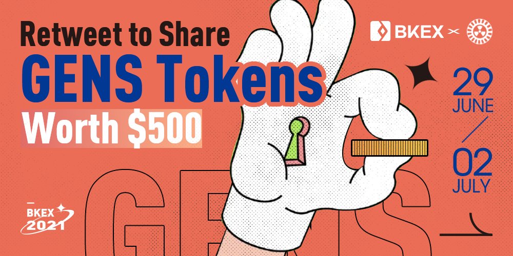 BKEXGlobal's tweet photo. Retweet to Share GENS Tokens Worth $500

✅ Follow @ComBkex &amp; @GenshiroDeFi
✅ RT with the comment "$GENS to the moon"
✅ Like &amp; Tag 3 friends
 
10 winners will be randomly picked on Jul 2 to share GENS tokens worth $500. https://t.co/NI55FU36V3
