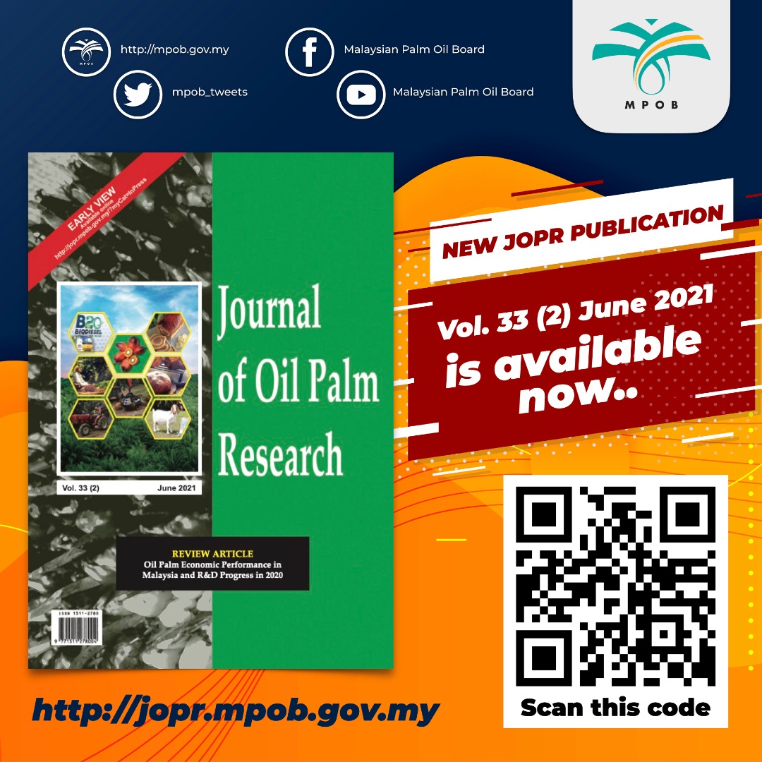 Mpob Tweets On Twitter Been Looking For New Updates On The Oil Palm Industry But Don T Know Where To Start Mpob Has Published The June 2021 Edition Of The Journal Of Oil Palm