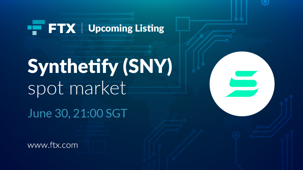 FTX_Official's tweet photo. Synthetify (SNY) spot markets will go live at 21:00 SGT tomorrow.

@synthetify https://t.co/RGVwCp0kb1