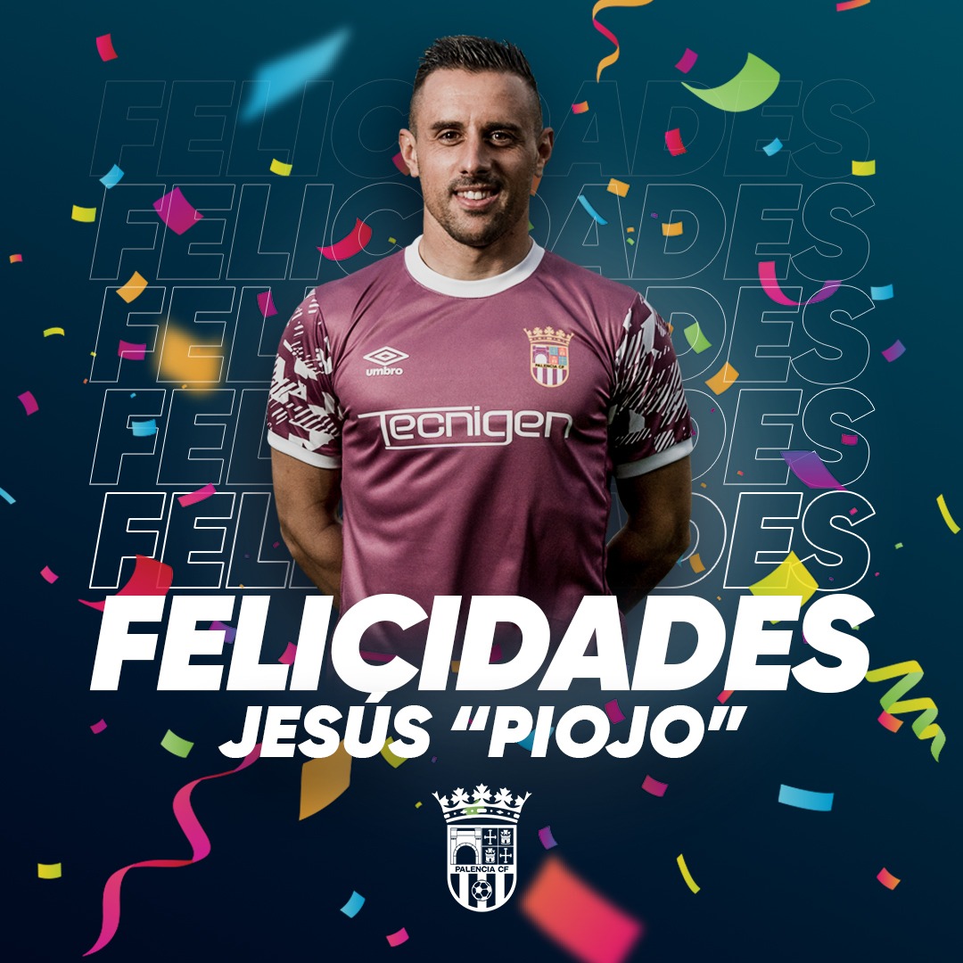 palencia_cf's tweet photo. Hoy toca felicitar a un grande del club.

¡Feliz cumpleaños @piojojht 🎂👏🙌

#volveressoñar #palencia #felizcumpleaños #felicidades #cumoleañosenpalencia #piojo https://t.co/g68ALuTdar