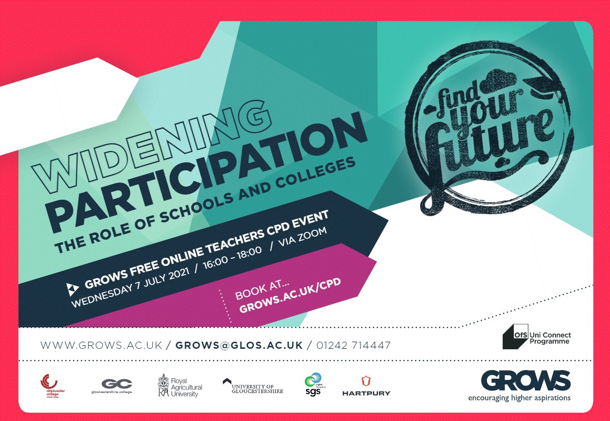 GROWS_Network's tweet photo. Calling all year 9 to 13 teachers and advisers  - 
FREE CPD 
Widening Participation: The role of schools and colleges
07/07/21 16:00-18:00 https://t.co/oFaHXUtaOJ 
Sarah Howls (OfS)
Anne-Marie Canning (Brilliant Club)
Graeme Atherton (NEON)
James Seymour (Uni of Gloucestershire) https://t.co/qX4MapzodU