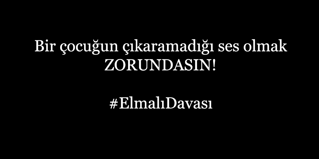 İstismarın affı olmaz! 
#ElmalıDavası