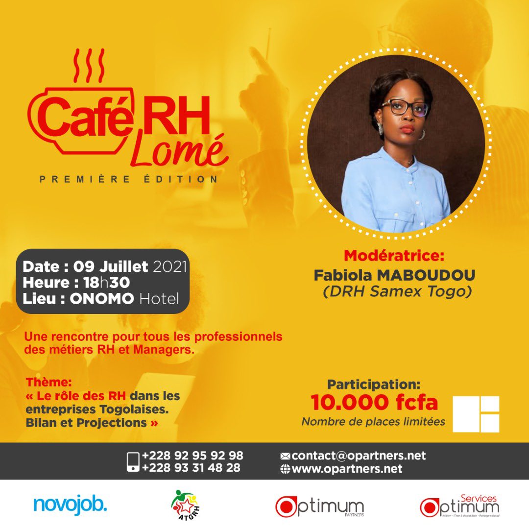OptiPartners's tweet photo. J-10 #CafeRHLome
Un événement #OptimumPartners qui souhaite connecter les professionnels RH et autres managers.
Ce premier #CafeRHLome sera modéré par Fabiola Maboudou DRH Samex Togo.
Inscriptions sur le lien https://t.co/jBnpblZo7C https://t.co/pnyB9mQVbn