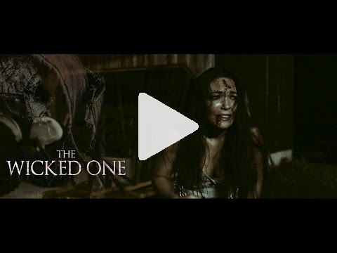 The Wicked One: Official Trailer [HD] 2017 Wicked (2021) Watch: vidimovie.com/11413696900 #Wicked