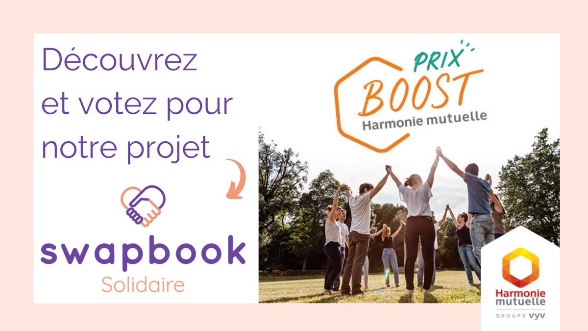 Swapbook participe à l’appel à projets du Prix Boost, la plateforme des initiatives solidaires en santé et mieux-vivre d’Harmonie Mutuelle avec notre projet Swapbook Solidaire. 
Nous comptons sur votre soutien et vos votes pour notre projet ! 
➡️ bit.ly/35tN5P5
#startup