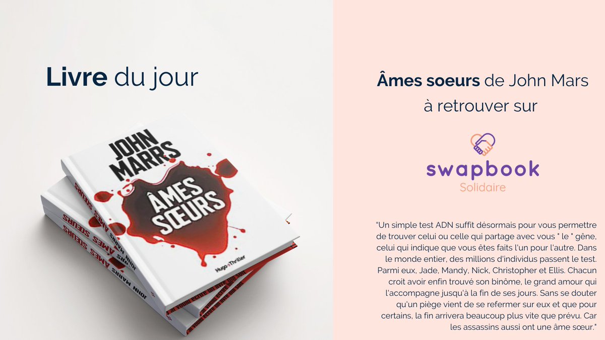 N’hésitez pas à découvrir les livres de John Mars sur notre site ! 📚
Parmi eux, “Âmes Soeurs”.

Pour rappel, Swapbook Solidaire c’est un livre acheté = un repas offert pour un étudiant vivant dans la précarité. Retrouvez le lien dans notre bio ! 👆🏻📚