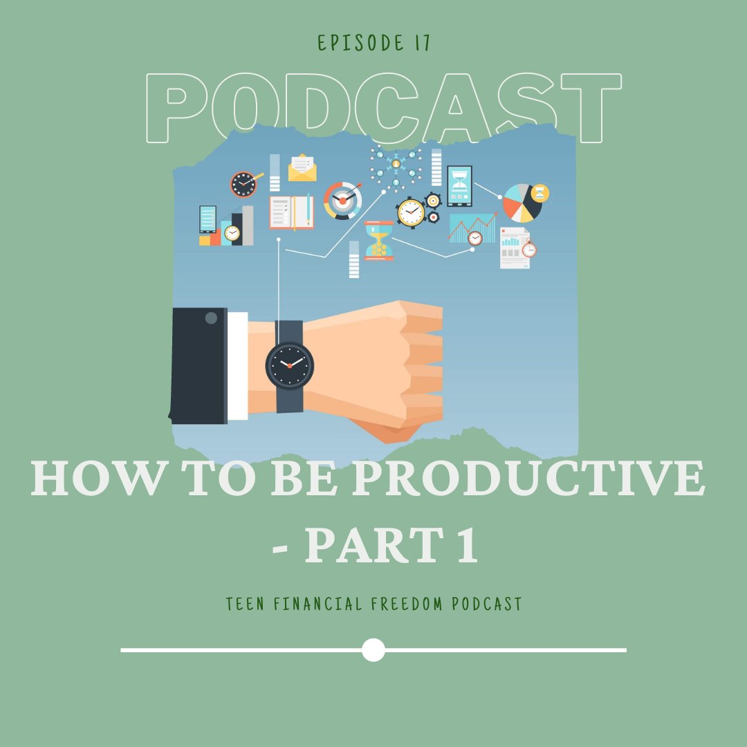 FinancialTeen's tweet photo. EPISODE 17: How to Be Productive - Part 1
.
.
.

#TeenFinancialFreedom #TeenFinancialFreedomPodcast #Podcast #financepodcast #teenpodcast⁠ #productivity #productivelife #teensuccess #teenbloggers #teenpodcasters https://t.co/ChUbx3Dhqf