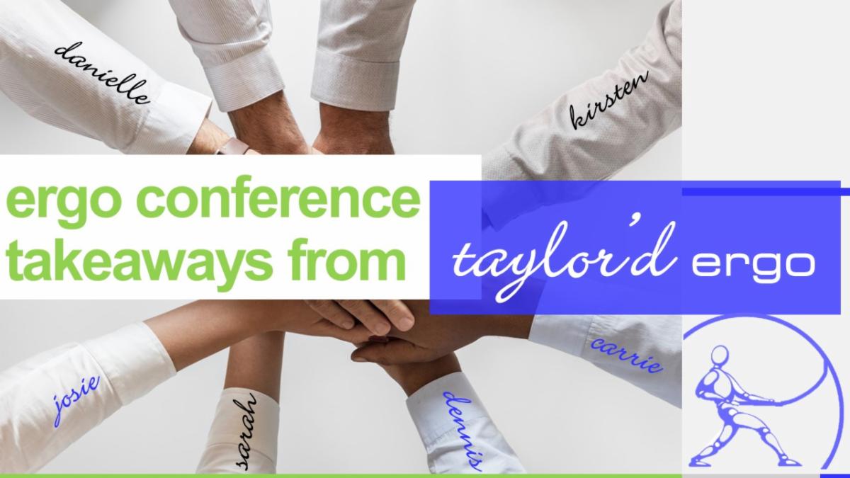 A mouth-full of bite-size ergo bits from the International Ergonomics Conference at taylordergo.com/blog conta.cc/3qvMlCJ