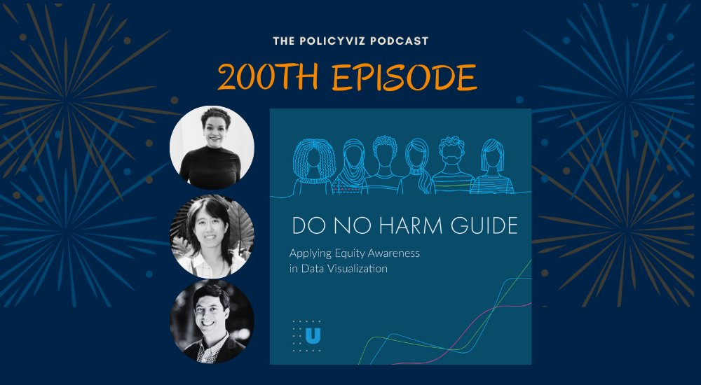 jschwabish's tweet image. 🎇🎉🎇🎉🎇🎉🎇🎉🎇🎉🎇🎉
Welcome to the 200th episode of the #PolicyVizPodcast! A special episode where @tableau&apos;s Renee MacLeod interviews me and @fleecealeece about the new #DoNoHarmGuide from @urbaninstitute. | policyviz.com/podcast/episod…