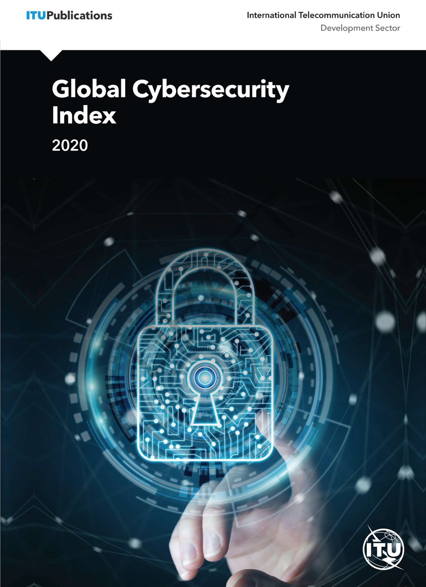 JUST RELEASED: pleased to launch the 4th edition of <a href="/ITU/">Int’l Telecommunication Union</a> Global #Cybersecurity Index (GCI🔒). In our post-#COVID19 reality, #Cyber risk management and resilience matter more than ever.

Download now the 🆕edition to find out more!
itu.int/en/myitu/Publi…