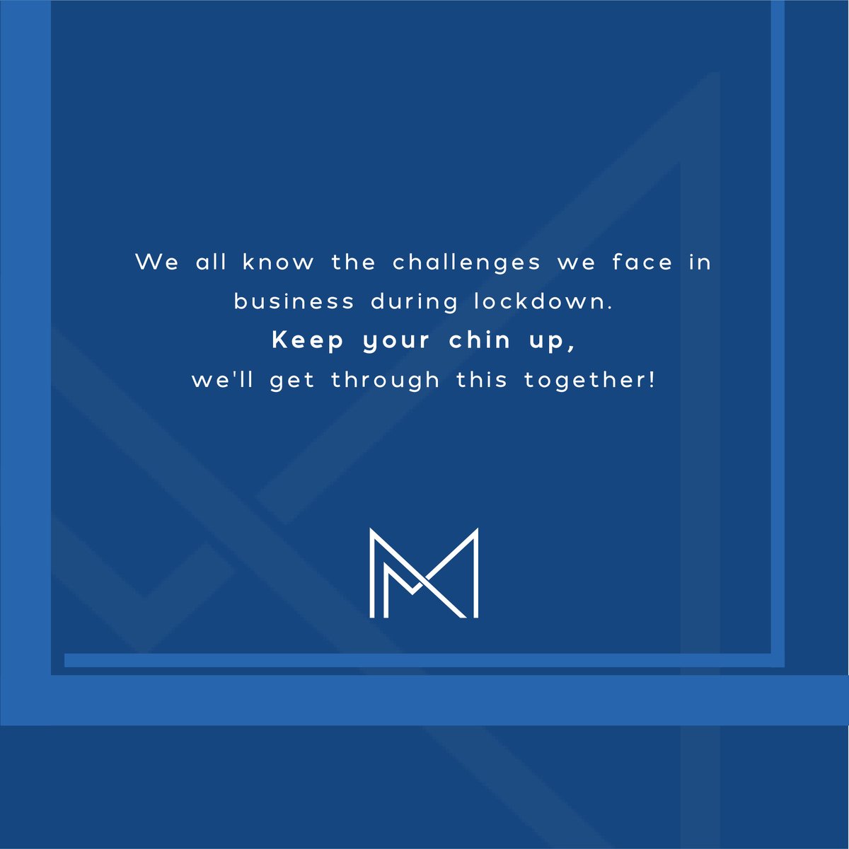 McCreaMedia's tweet photo. We all know the challenges we face in business during lockdown. Keep your chin up, we'll get through this together!

#business #inspire #motivation #postive #hope https://t.co/M34mUoLAYi