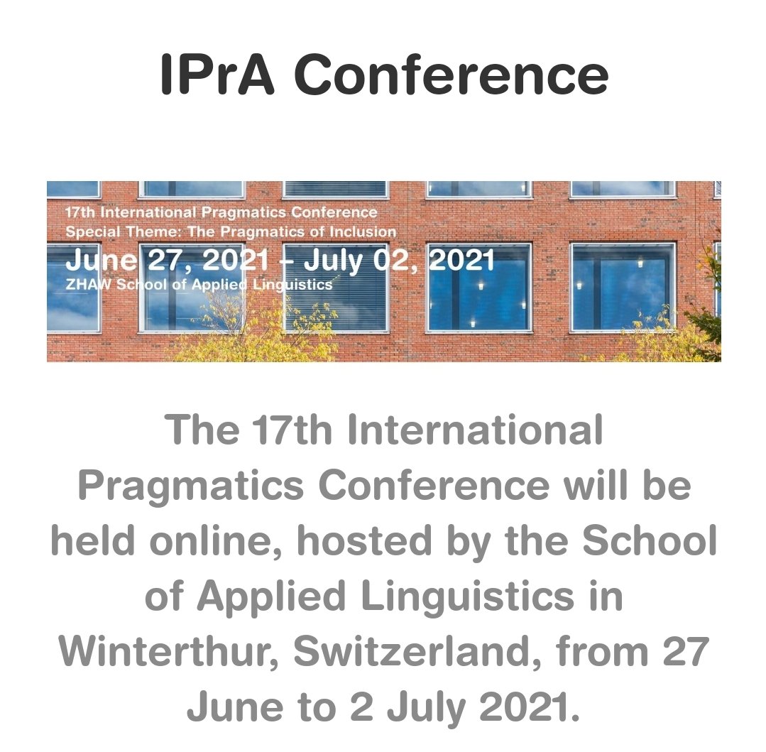 LanguageSector's tweet image. 🆕️ The 17th International Pragmatics Conference is not taking place in Winterthur, Switzerland! From 27 June to 2 July 2021. Find out more about it on the #LanguageSector events calendar 📅 thelanguagesector.eu/es/eventscalen…