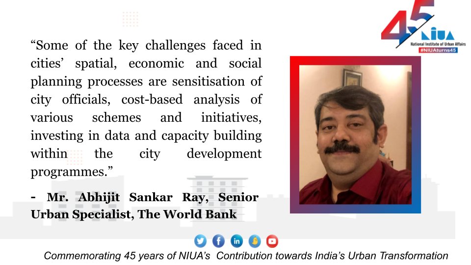 NIUA_India's tweet photo. Mr. Abhijit Sankar Ray, Senior Urban Specialist, @WorldBankIndia, highlighted the issues related to achieving inclusive urban development especially in regards to the urban poor. 

#InclusionMatters #NIUAturns45 https://t.co/f50jmeqXL4