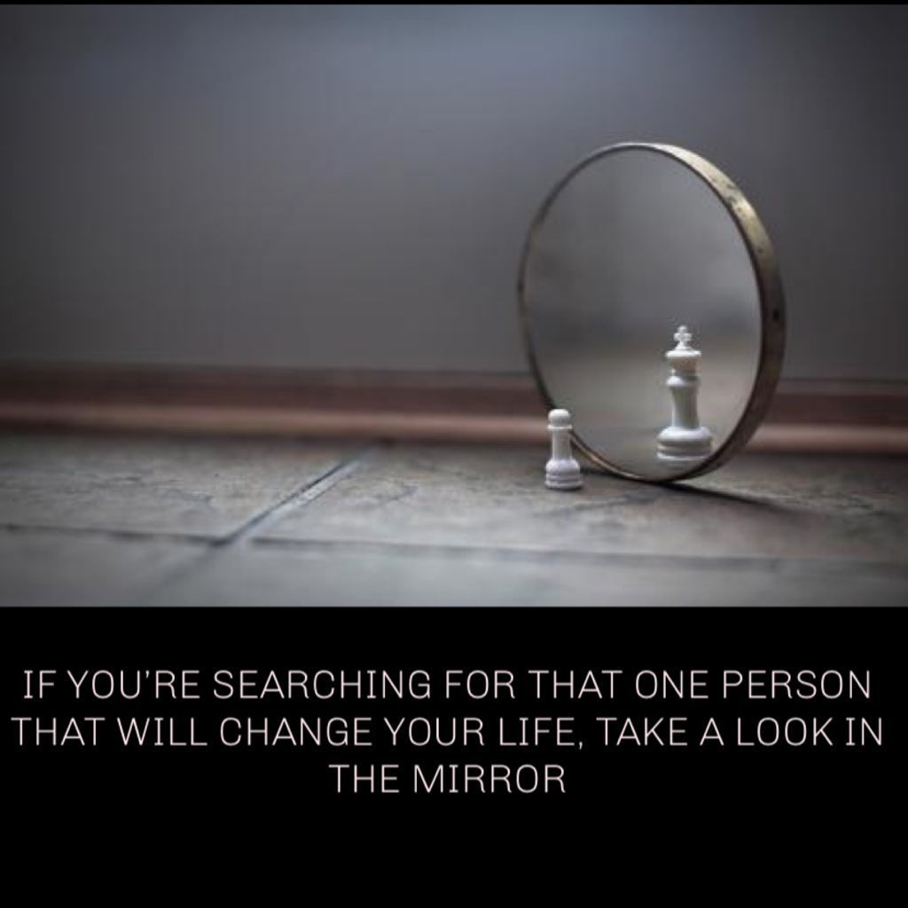 lead_4_life's tweet photo. If you are searching for that one person that will change your life, take a look in the mirror ♟️🔎 https://t.co/GeP7ASO5Ld