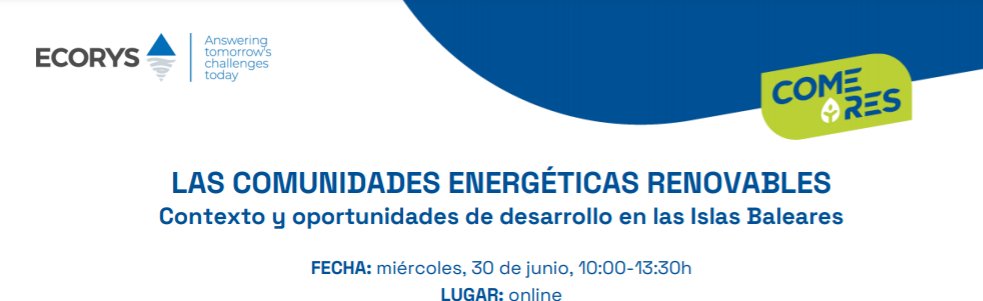 sapiensenergia's tweet photo. 🔊Mañana, 30 junio, participamos en 'Comunidades energéticas renovables. Contexto y oportunidades en #Baleares', del marco proyecto @comeres_eu 
🗨️Con @EcorysEsp @grupoenercoop @nontropia @REScoopEU @IDAEenergia @EU_Commission
⏱️De 10h a 13:30h
💻Registro: https://t.co/wZHGyri96a https://t.co/4OZUJI5vfP