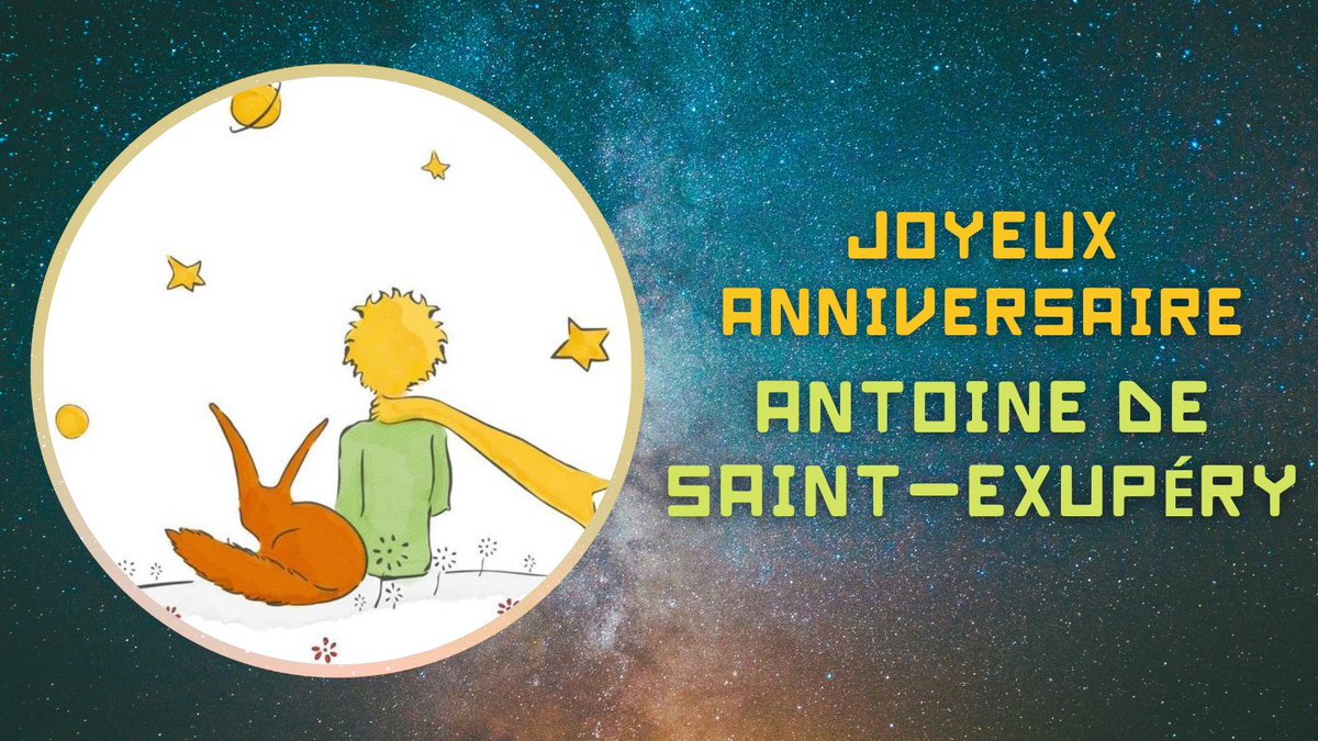 French Embassy U S Otd In 1900 Antoine De Saint Exupery Author Of Le Petit Prince Was Born He Wrote One Of The Most Beloved And Widely Translated Books In The And Led