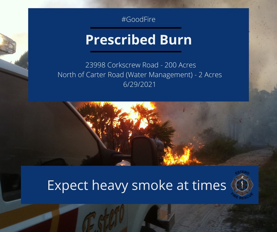 2 prescribed burns will be going on today- one at 23998 Corkscrew Road and will be approximately 200 acres.  The second done by Water Management and will be 2 acres located just on the northside of Carter Road.  Expect heavy smoke in these areas today.  #GoodFire