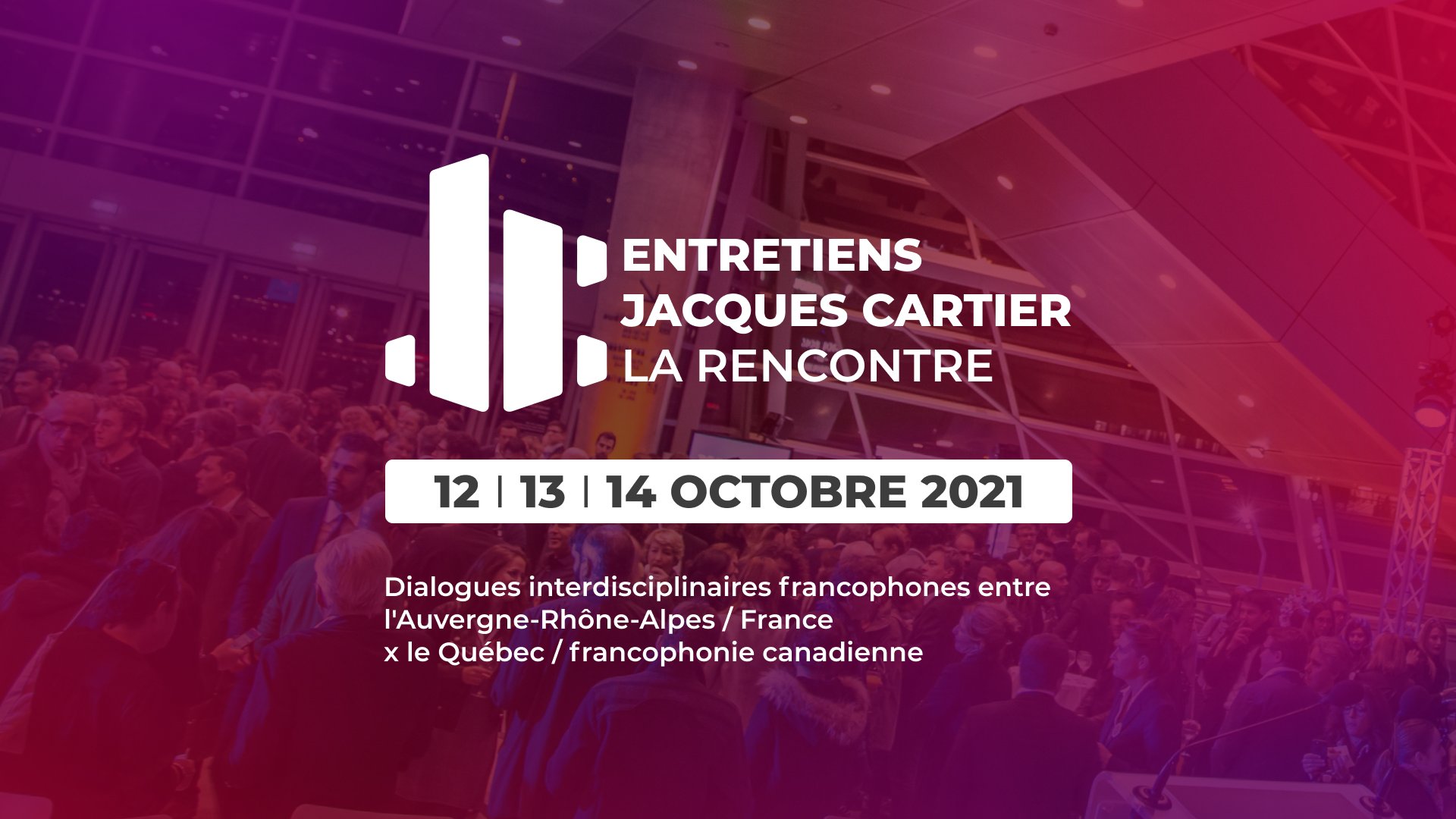 33e Entretiens Jacques Cartier : Colloque Transition climatique et engagements