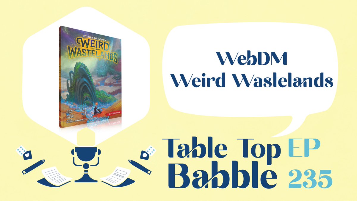 TableTopBabble's tweet photo. 📢 New #TableTopBabble 🌟
@rocketorca sat down with GMs, game designers/writers, and advicemongers, @therealjimdavis & @JPruInc of @WebDMshow!
They were kind enough to give Amber some advice and of course they chatted about Worlds of Web DM: Weird Wastelands!
Links below! https://t.co/7FgSHqMysc