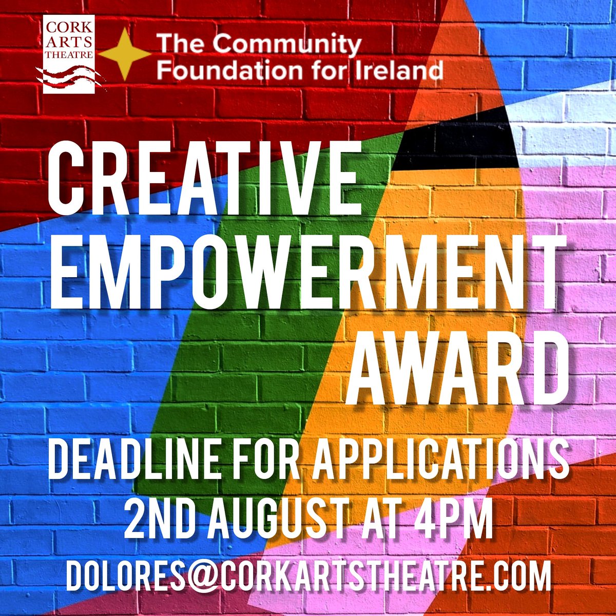 Corkartstheatre's tweet image. The deadline for the Creative Empowerment Award has been extended to Monday 2nd August at 4pm.

For more information and an application form please email Dolores Mannion at dolores@corkartstheatre.com 

#corktheatre #creativeempowerment #theatre