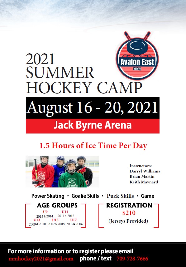 Summer Hockey Camp 🏒 August 16-20th at the Jack Byrne Regional Sport &amp; Entertainment Centre. This Camp is led by former NHL coach Darryl Williams! For contact info call/text Brian at 728-7666, or email mmhockey2021@gmail.com.