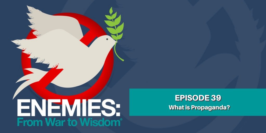 EnemiesW2W's tweet photo. A new episode of Enemies: From War to Wisdom is live! In this episode we chat about the meaning of propaganda and identifying when we are being persuaded by false or fake narratives. @youngeisendrath

Listen now on iTunes, Google Play, Stitcher and Castbox!

#Love #psychology https://t.co/RaExJr47qU