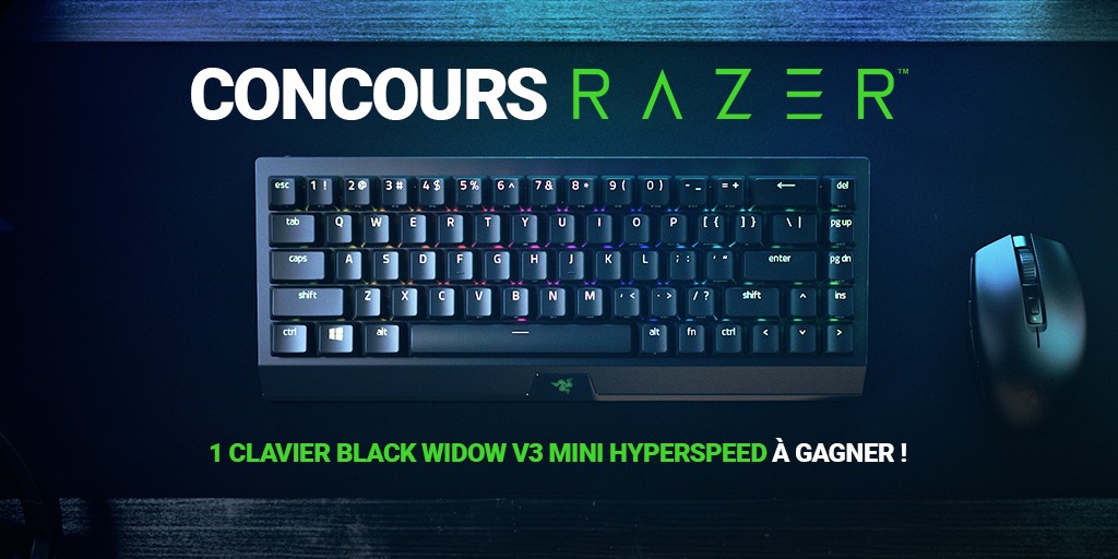 Nouveau jeu concours les gars ! 💥

1 clavier Razer BlackWidow V3 Mini HyperSpeed à gagner !

Pour participer :
- RT ce tweet
- Follow <a href="/RazerFrance/">R Λ Z Ξ R 🇫🇷</a> et moi même

TAS 06/07 

Bonne chance ! 🍀
