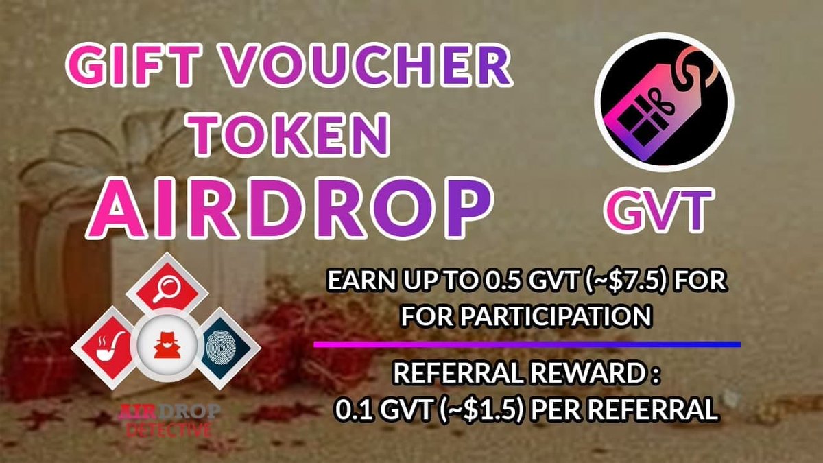 🔍 New #Airdrop: Gift Voucher

💲 Reward: Up to 0.5 GVT  [~$7.5]+0.1 GVT [~$1.5] per referral

🔴 Start the airdrop bot: t.me/GVTAirdropBot

🔘 Do the tasks on the bot &amp; submit your data.

🔘 Details: youtu.be/9oAcjjdtRHY

#Airdrops #Giftvoucher #AirdropDetective #Bitcoin
