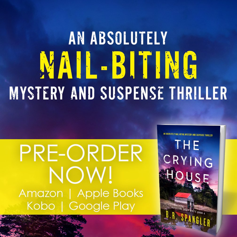 bookouture's tweet photo. We’re thrilled to reveal the cover for #TheCryingHouse (Detective Casey White Book 4) by @BR_Spangler! 

Out Aug 3rd:

Amazon: https://t.co/rTwj0RxoiN
Apple: https://t.co/HSEWlOnQRA 
Kobo: https://t.co/l0vdl0NCXE https://t.co/J8SrmdvcOv