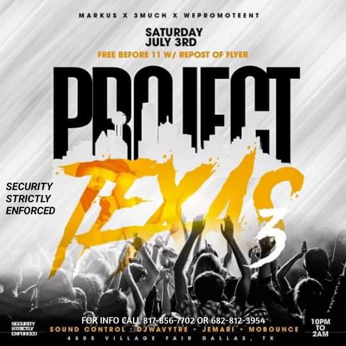 csmoove41's tweet image. #ProjectTexas3 everybody free with repost of flyer  till 11 ❗️❗️