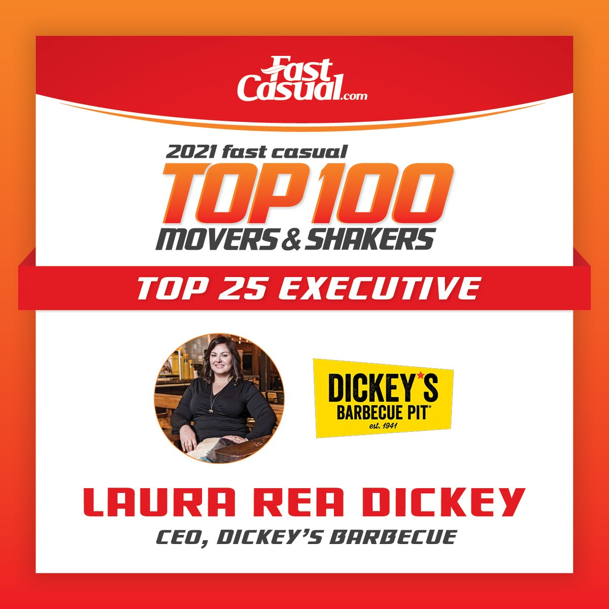FastCasual's tweet image. Congrats to Laura Rea Dickey from @Dickeys for making our "2021 Fast Casual Top 100" list. Download the full rankings here: fastcasual.com/resources/2021…