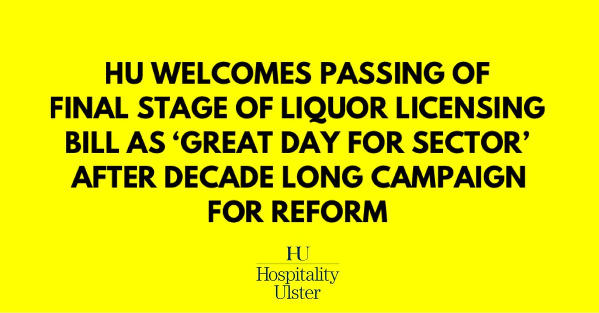 HospUlster's tweet photo. NEWS:
HU welcomes passing of final stage of liquor licensing bill as ‘great day for sector’ after decade long campaign for reform
READ MORE:
https://t.co/E0KupDT8ZK https://t.co/yBEAePppqG
