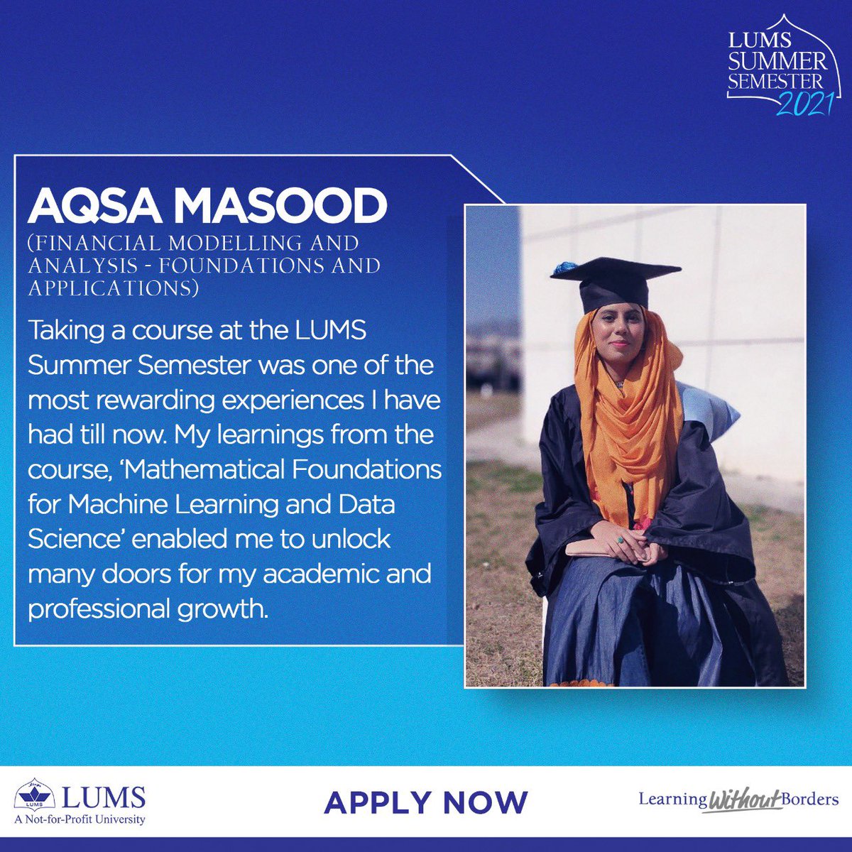 LifeAtLUMS's tweet photo. Join the next session of the LUMS Summer Semester 2021 to get a chance to receive an official LUMS transcript and credit scores. There are over 35 courses to choose from. Apply now!
To apply: https://t.co/NBVTK5opBq
#SummerToSuccess https://t.co/s7sREtEbrQ