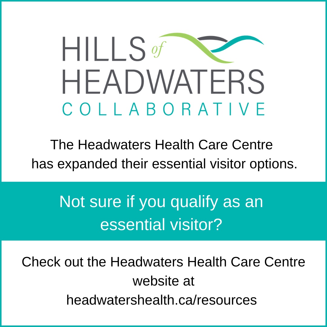 Changes for essential visitors are happening at the Headwaters Health Care Centre are changing. Learn more at ow.ly/cNEf50Fl1MQ