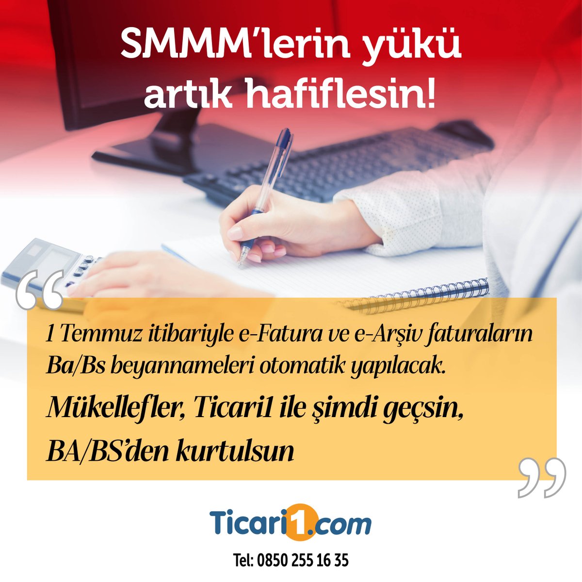 SMMM’lerin yükü artık hafiflesin!
1 Temmuz itibariyle Ba/Bs beyannameleri otomatik yapılacak.
Mükellefler, Ticari1 ile şimdi geçsin, BA/BS’den kurtulsun
#malimüşavir #smmm #muhasebeci #efatura #eirsaliye #earşiv #edefter #esmm #emüstahsil #ticari1 local.google.com/place?id=73543…