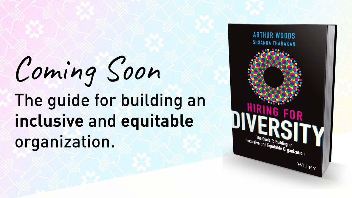 ArthurWoods's tweet photo. After more than a year of research, I'm thrilled to share my new book, #HiringforDiversity, the first dedicated book for diversity hiring, covering actionable ways every leader can grow diversity in their organization right away. Pre-order here: https://t.co/A29SaJCiJZ https://t.co/36TfxYlxoh