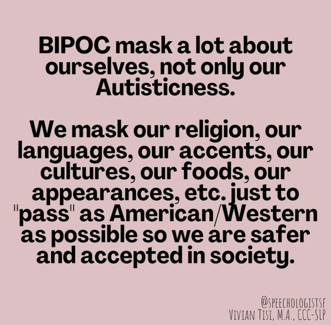 BlackAutistics's tweet photo. I'm learning about the role White Supremacy plays in demanding that melanated Autistic people mask for safety. White Western Ideas of normal/appropriate behaviour don't just delegitimize stimming or the absence of eye contact, but entire languages, accents, cultures &amp; body types. https://t.co/mK3y2StUBh