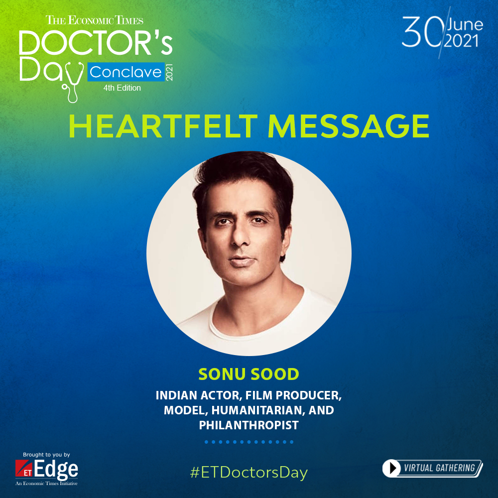 ET_Edge's tweet photo. #ETunwired #ETDoctorsDay | We are pleased to have onboard @SonuSood, Indian actor, film producer, model, humanitarian, and philanthropist as our speaker at The Economic Times Doctor's Day Conclave 2021.

Catch him live on the 30th June! https://t.co/APWxRpS0kk
