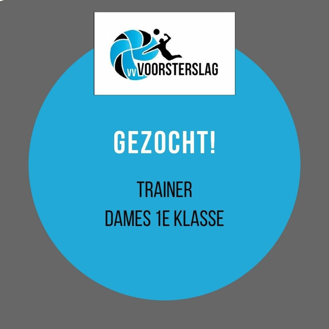 Voorsterslag zoek een trainer voor haar dames 3 uitkomend in de 1e klasse. Interesse? Mail naar tc@voorsterslag.nl #voorsterslag #volleybal #trainergezocht pic.x.com/h34txOmJsr